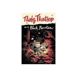Thisby Thestoop and the Black Mountain, editura Harper Collins Childrens Books