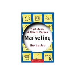 Marketing: The Basics, editura Taylor & Francis