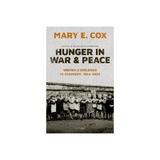 Hunger in War and Peace, editura Oxford University Press Academ