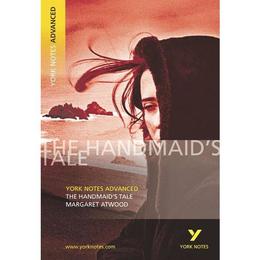Handmaid&#039;s Tale: York Notes Advanced, editura Pearson Longman York Notes