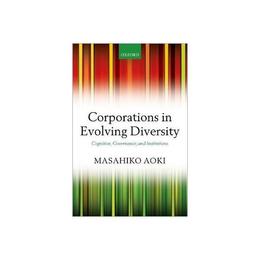 Corporations in Evolving Diversity, editura Oxford University Press Academ