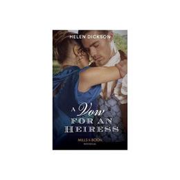 Vow For An Heiress, editura Harlequin Mills &amp; Boon