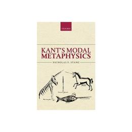 Kant's Modal Metaphysics, editura Oxford University Press Academ