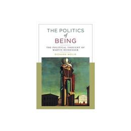 Politics of Being, editura Columbia University Press
