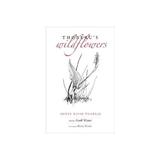 Thoreau's Wildflowers, editura Yale University Press Academic