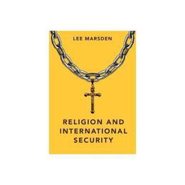 Religion and International Security, editura Wiley Academic