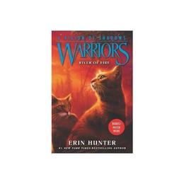 Warriors: A Vision of Shadows #5: River of Fire, editura Harper Collins Childrens Books