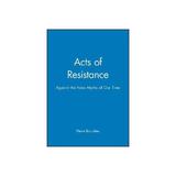 Acts of Resistance, editura Palgrave Macmillan Higher Ed