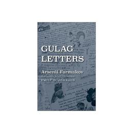 Gulag Letters, editura Yale University Press Academic