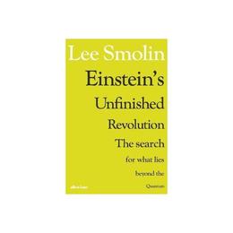 Einstein&#039;s Unfinished Revolution, editura Allen Lane