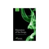 Dimensions of Tax Design, editura Oxford University Press Academ