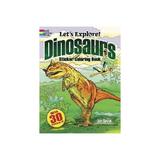 Let's Explore! Dinosaurs Sticker Coloring Book, editura Dover Childrens Books