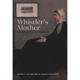 Whistler's Mother, editura Yale University Press Academic