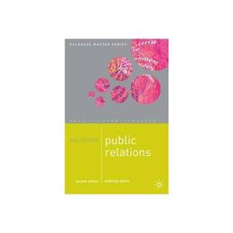 Mastering Public Relations, editura Palgrave Macmillan Higher Ed