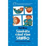 Sambata cand vine Sambo - Paul Maar, editura Humanitas