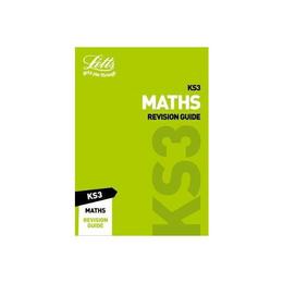 KS3 Maths Revision Guide, editura Letts Educational