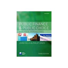 Public Finance and Public Choice, editura Oxford University Press Academ
