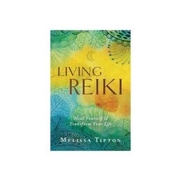 Living Reiki, editura Harper Collins Childrens Books