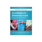 Excellence in Dementia Care: Research into Practice, editura Open University Press