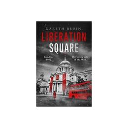 Liberation Square, editura Michael Joseph