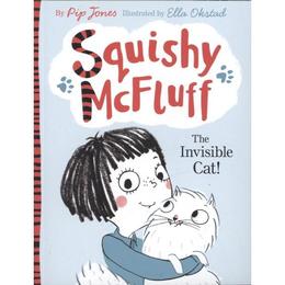 Squishy McFluff: The Invisible Cat!, editura Faber Children's Books