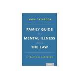 Family Guide to Mental Illness and the Law, editura Harper Collins Childrens Books