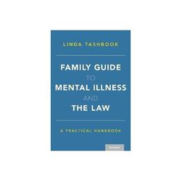 Family Guide to Mental Illness and the Law, editura Harper Collins Childrens Books