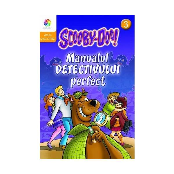 Scooby-Doo! Vol.3: Manualul detectivului perfect, editura Corint