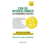 Cum sa interactionezi cu persoanele dificile - Brian Salter, Naomi Langford-Wood, editura Litera