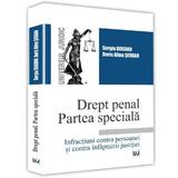 Drept penal. Partea speciala - Sergiu Bogdan, Doris Alina Serban, editura Universul Juridic