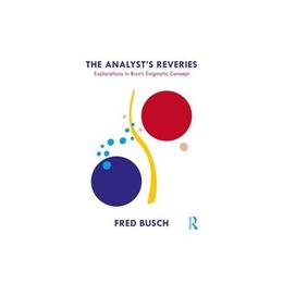 Analyst's Reveries - Fred Busch, editura Anova Pavilion