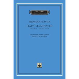 Italy Illuminated, Volume 2, editura Harvard University Press