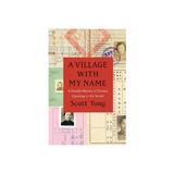 Village with My Name, editura University Of Chicago Press