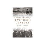 Short History of the Twentieth Century, editura Harvard University Press