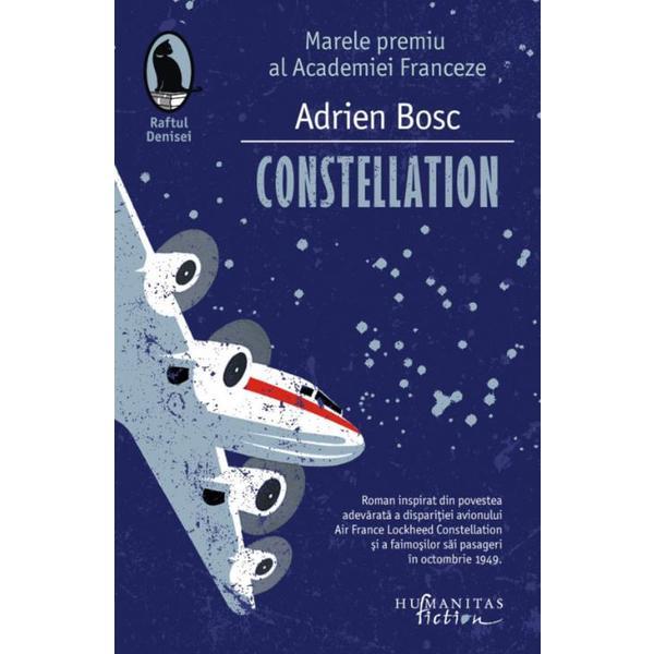 Constellation - Adrien Bosc, editura Humanitas