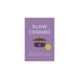 Slow Cooked, editura Harper Collins Childrens Books
