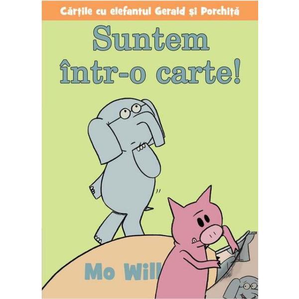 Suntem intr-o carte! - Mo Will, editura Grupul Editorial Art