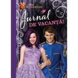 Disney - Descendentii. Jurnal de vacanta, editura Litera