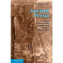 Ancient Persia, editura Cambridge University Press