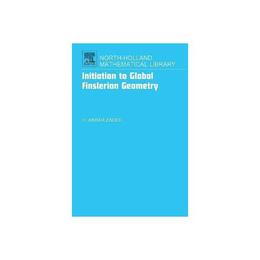 Initiation to Global Finslerian Geometry, editura Bertrams Print On Demand