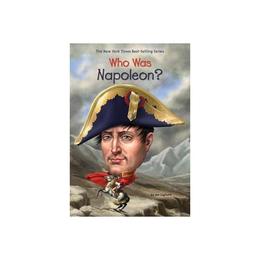 Who Was Napoleon?, editura Melia Publishing Services