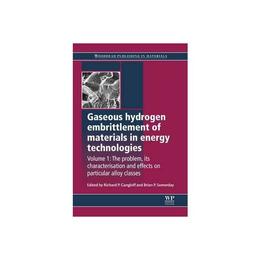 Gaseous Hydrogen Embrittlement of Materials in Energy Techno, editura Bertrams Print On Demand