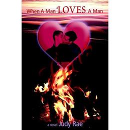 When a Man Loves a Man, editura Bertrams Print On Demand