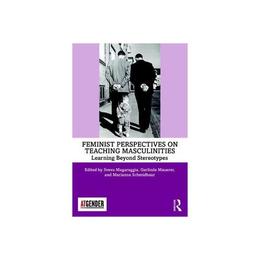 Feminist Perspectives on Teaching Masculinities, editura Harper Collins Childrens Books