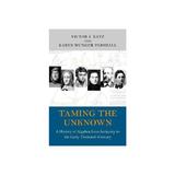 Taming the Unknown, editura Princeton University Press