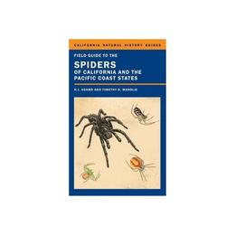 Field Guide to the Spiders of California and the Pacific Coa, editura Harper Collins Childrens Books