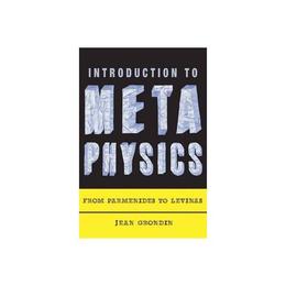 Introduction to Metaphysics, editura Columbia University Press