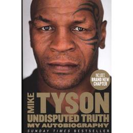 Undisputed Truth - Mike Tyson, editura Rebellion Publishing