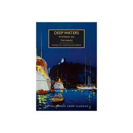 Deep Waters - Martin Edwards, editura Anova Pavilion