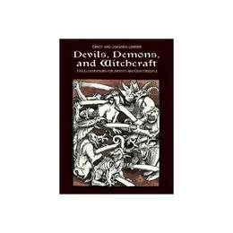 Devils, Demons, and Witchcraft, editura Harper Collins Childrens Books